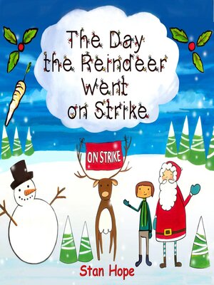 cover image of The Day the Reindeer Went On Strike